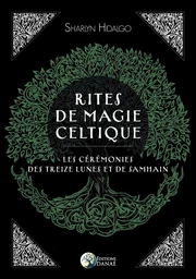 Rites de magie celtique 